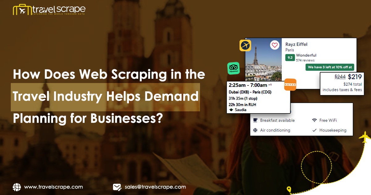 How-Does-Web-Scraping-in-the-Travel-Industry-Helps-Demand-Planning-for-Businessess